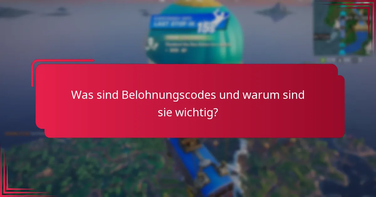 Wie kann ich Belohnungscodes effektiv verfolgen?