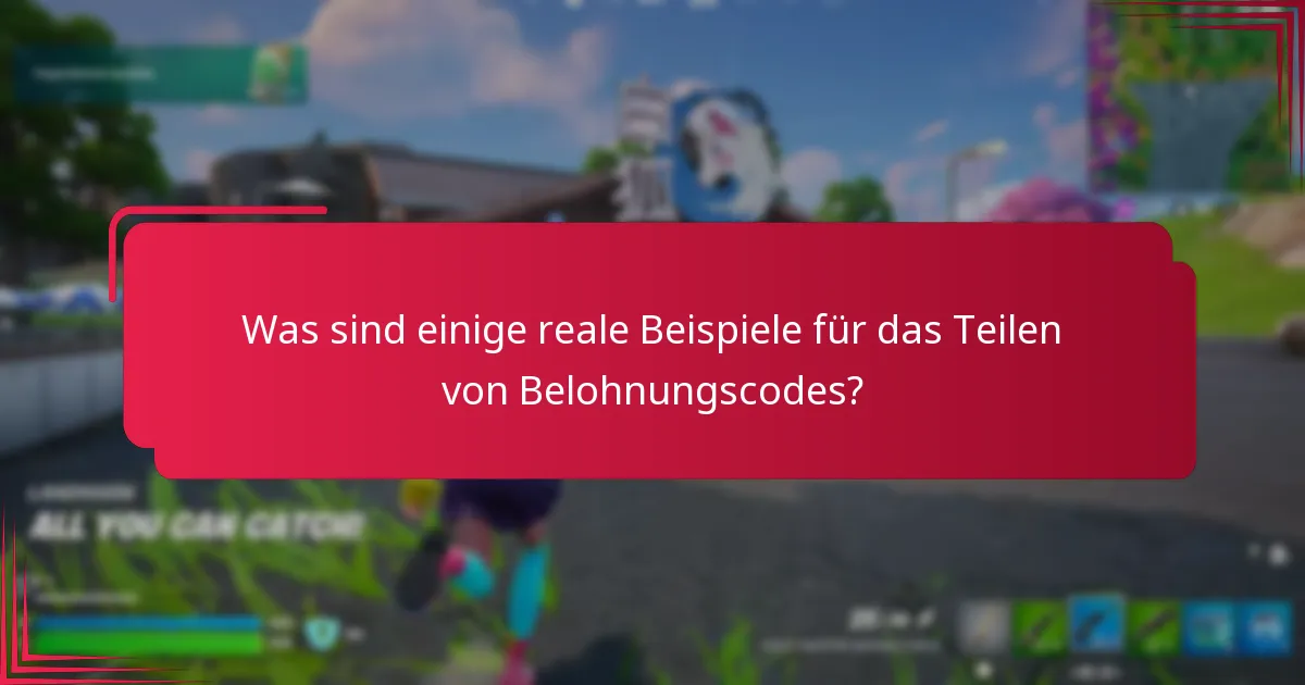 Was sind die Etikette-Richtlinien für das Teilen von Belohnungscodes?