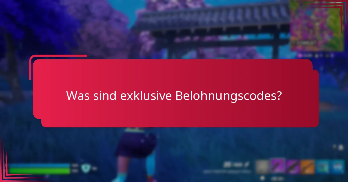 Welche Werbeveranstaltungen bieten exklusive Belohnungscodes an?