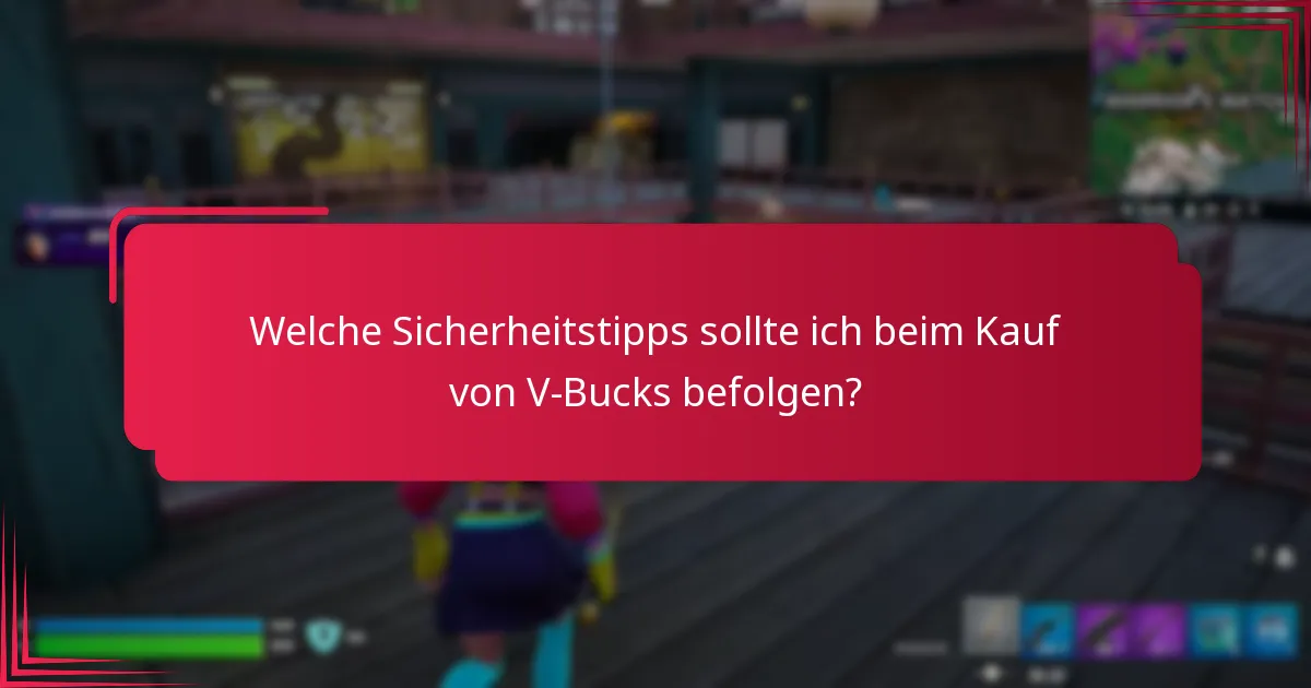 Wie wähle ich die beste Kaufoption für V-Bucks aus?