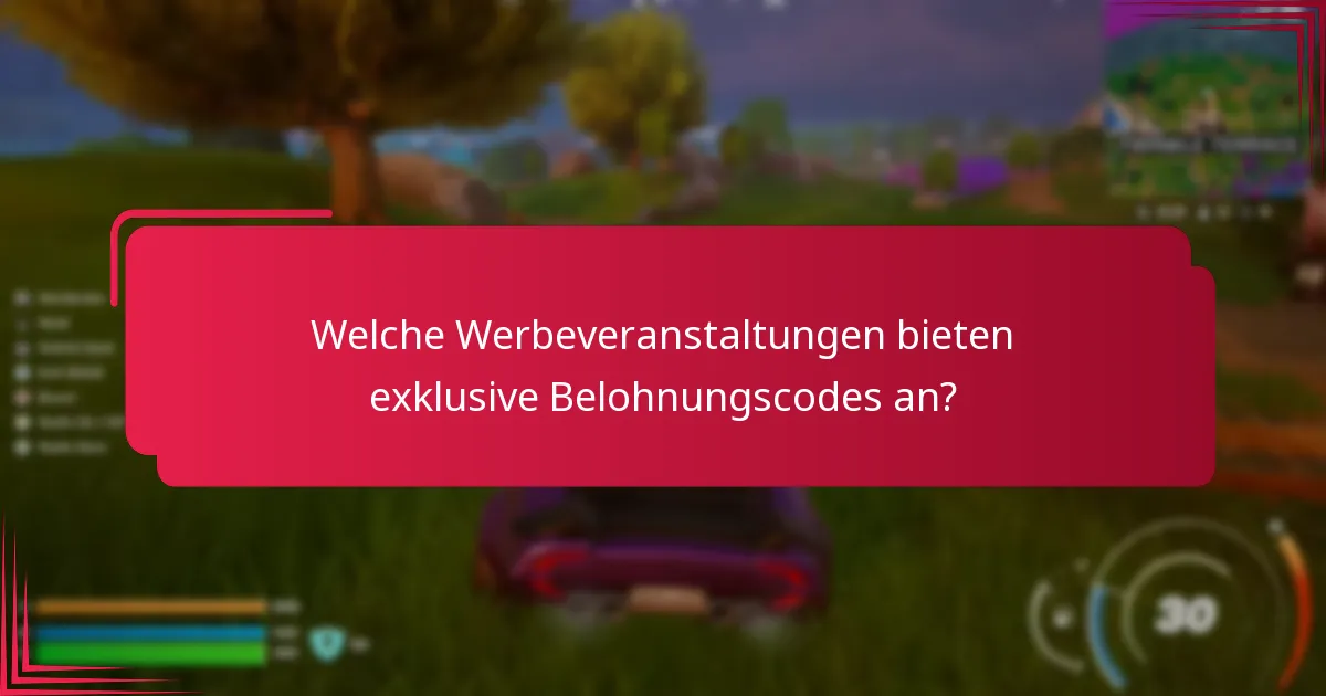 Welche Partnerschaften bieten Zugang zu exklusiven Belohnungscodes?